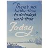 Image 1 : There's No Better Time... Propaganda Poster.