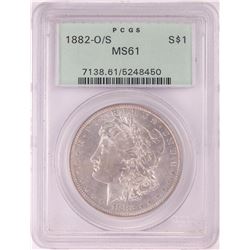 1882-O/S $1 Morgan Silver Dollar Coin PCGS MS61 Old Green Holder