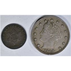 1853 3-CENT SILVER VF/XF & 1908 LIBERTY NICKEL  XF