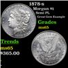 Image 1 : 1878-s Morgan Dollar $1 Grades GEM Unc