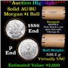 Image 1 : ***Auction Highlight*** AU/BU Slider Brinks Shotgun Morgan $1 Roll 1886 & P Ends Virtually UNC (fc)
