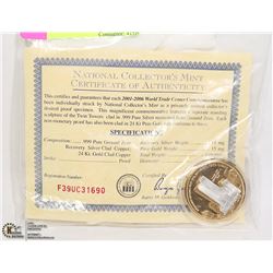 2001- 2006 WORLD TRADE CENTER COMMEMORATIVE