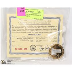 2001- 2006 WORLD TRADE CENTER COMMEMORATIVE