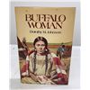 Image 1 : Buffalo Woman Dorothy Johnson Signed Book