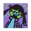 Image 1 : Todd Goldman, "You Make Me Puke" Original Acrylic Painting on Gallery Wrapped Ca