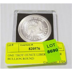 ONE TROY OUNCE LIBERTY SILVER BULLION ROUND