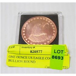 ONE OUNCE US EAGLE COOPER BULLION ROUND