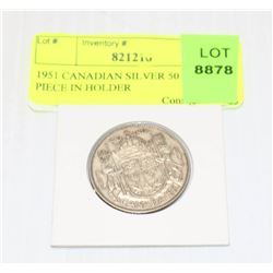 1951 CANADIAN SILVER 50 CENT PIECE IN HOLDER