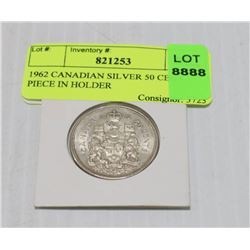 1962 CANADIAN SILVER 50 CENT PIECE IN HOLDER