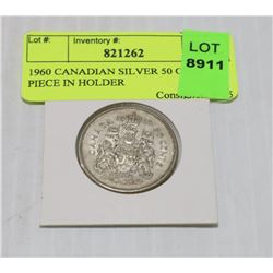 1960 CANADIAN SILVER 50 CENT PIECE IN HOLDER