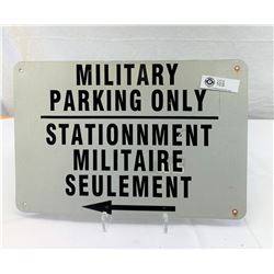 Vintage Bilingual "Military Parking Only" Metal Sign, 18"x12"