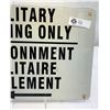 Image 3 : Vintage Bilingual "Military Parking Only" Metal Sign, 18"x12"