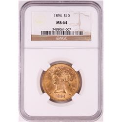 1894 $10 Liberty Head Eagle Gold Coin NGC MS64