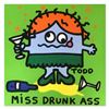 Image 1 : Todd Goldman "Miss Drunk Ass" Original Acrylic On Canvas
