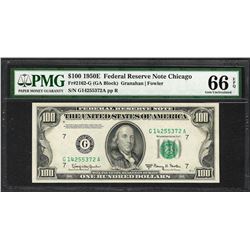 1950E $100 Federal Reserve Note Chicago Fr.2162-G PMG Gem Uncirculated 66EPQ