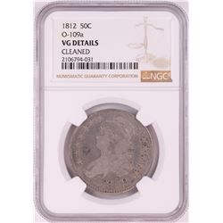 1812 Capped Bust Half Dollar Coin NGC VG Details O-109a