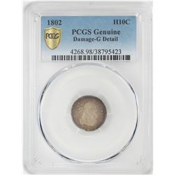 1802 Draped Bust Half Dime Coin PCGS Genuine Details