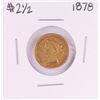 Image 1 : 1878 $2 1/2 Liberty Head Quarter Eagle Gold Coin
