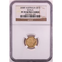 2008P $15 Australia Proof Koala Gold Coin NGC PF70 Ultra Cameo