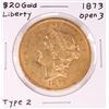 Image 1 : 1873 Open 3 Type 2 $20 Liberty Head Double Eagle Gold Coin