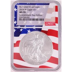 2019-W $1 Burnished American Silver Eagle Coin NGC MS70 Independence Day Flag Core