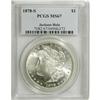 Image 3 : 1878-S S$1 MS67 PCGS. The availability of this S-mint