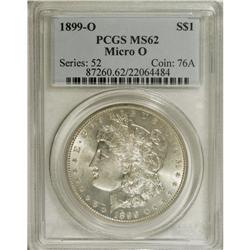 1899-O S$1 Micro O MS62 PCGS. VAM-6. A Top 100 Variety