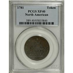 1781 TOKEN North American Token XF40 PCGS. A lightly w