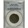 Image 1 : 1781 TOKEN North American Token XF40 PCGS. A lightly w