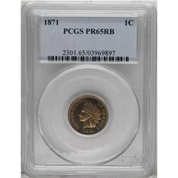 1871 1C PR65 Red and Brown PCGS. Shallow N in ONE. The