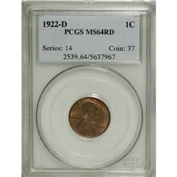 1922-D 1C MS64 Red PCGS. A beautiful near-Gem that boa