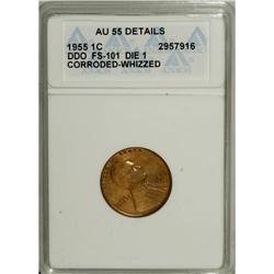 1955/55 1C Doubled Die Obverse--Corroded, Whizzed--ANA
