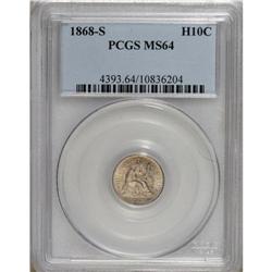 1868-S H10C MS64 PCGS. Solidly struck and lustrous ben