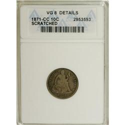 1871-CC 10C --Scratched--ANACS. VG8 Details. A mere 20,