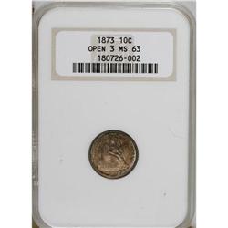 1873 10C Open 3, No Arrows MS63 NGC. Golden-brown toni