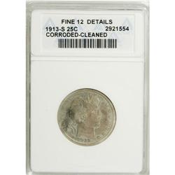 1913-S 25C --Corroded, Cleaned--ANACS. Fine 12 Details.