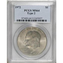 1972 $1 Type Two MS64 PCGS. The rare Type Two variety,