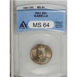 1893 25C Isabella Quarter MS64 ANACS. Lustrous surface