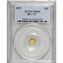 1871 25C Liberty Octagonal 25 Cents, BG-717, R.3, MS65