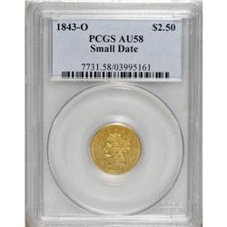 1843-O $2 1/2 Small Date, Crosslet 4 AU58 PCGS. A cris