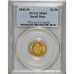 1843-O $2 1/2 Small Date, Crosslet 4 MS61 PCGS. A radi