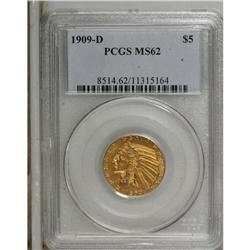 1909-D $5 MS62 PCGS. This lemon-gold example has subtl