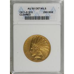1911-D $10 --Cleaned--ANACS. AU55 Details. The 1911-D h