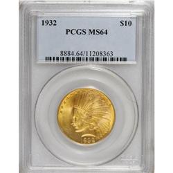 1932 $10 MS64 PCGS. A highly lustrous example of this