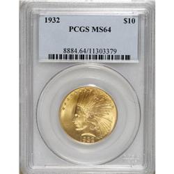 1932 $10 MS64 PCGS. Potent luster brightens this caref