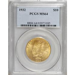 1932 $10 MS64 PCGS. A lovely near-Gem example of this