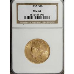 1932 $10 MS64 NGC. Potent luster and a well struck por