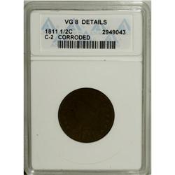 1811 1/2 C --Corroded--ANACS. VG8 Details. NGC Census: