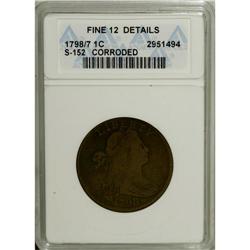 1798/7 1C --Corroded--ANACS. Fine 12 Details. NGC Censu