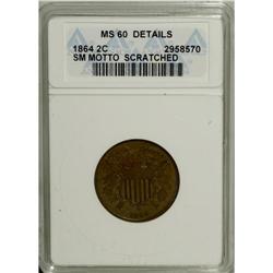 1864 2C Small Motto Brown--Scratched--ANACS. MS60 De